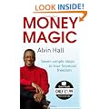 Money Magic: Seven Simple Steps to True Financial Freedom (Quick Reads)