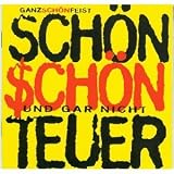 Schön schön und gar nicht teuer