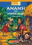 Alpha to Omega Fiction: Anansi the Spider Man (Gillian Oxford)