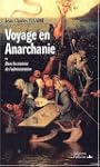 Voyage en Anarchanie ou Dans les arca...