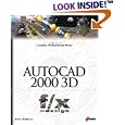 AutoCAD 2000 3D f x and design: Elevate your AutoCAD 2000... by  Brian Matthews