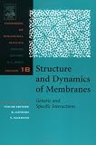 Structure and Dynamics of Membranes: I. From Cells to Vesicles / II. Generic and Specific Interactions: From Cells to Vesicles AND Vol 1 (Handbook of Biological Physics)