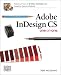 Adobe InDesign CS One-on-One (One-On-One)