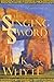 The Singing Sword: The Camulod Chronicles (Whyte, Jack. Camulod Chronicles, Bk. 2.)