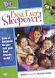 Best Ever Sleepover!