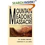 The Mountain Meadows Massacre
