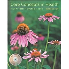 Core Concepts in Health with Student CD and Learning to Go: Health