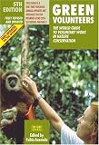 Green Volunteers: The World Guide to Voluntary Work in Nature Conservation
