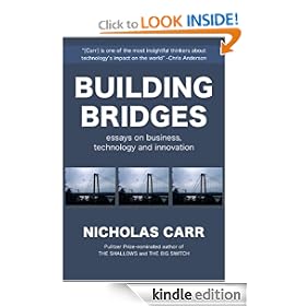 Building Bridges: Essays on Business, Technology and Innovation