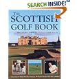 The Scottish Golf Book by Malcolm Campbell and Glynn Satterly