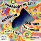 Earl Wild plays Gershwin - Rhapsody in Blue Porgy and Bess etc. by George Gershwin and Earl Wild