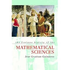 Fontana History of the Mathematical Sciences (Fontana History of Science)