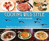 Cooking Wild-Style