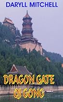 Dragon Gate Qigong Dragon Gate Qigong