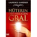 H�terin des Heiligen Gral: Maria Magdalena - die Frau Jesu