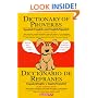 Dictionary of Proverbs, Sayings, Maxims & Adages: Spanish/English and English/Spanish (Spanish and English Edition)