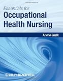 Essentials for Occupational Health Nursing