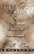 Wulf The Saxon: A Story Of The Norman Conquest