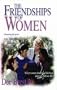 The Friendships of Women