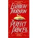 The Perfect Princess