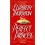 The Perfect Princess