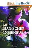 Mein magisches Rosenbuch