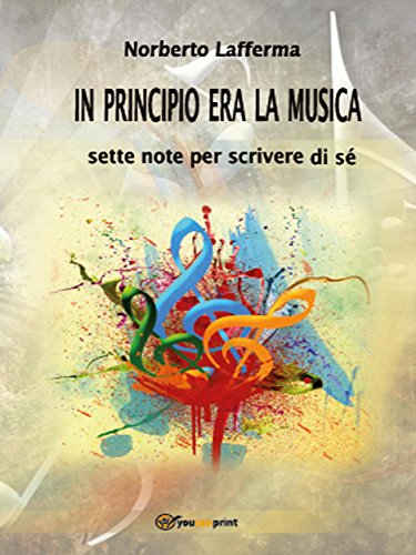 In principio era la musica (Italian Edition)