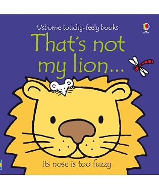 That's Not My Lion touchy - feely board book