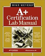 Michael Meyers' A+ Certification (All-In-One Certification (Paperback))