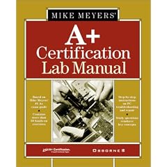 Michael Meyers' A+ Certification (All-In-One Certification)