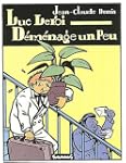 Luc Leroi d�m�nage un peu