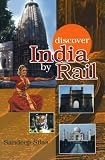 Discover India by Rail