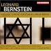 Leonard Bernstein: Kaddish; Chichester Psalms; Missa Brevis