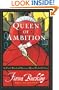 Queen of Ambition