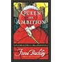 Queen of Ambition