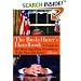 The Bush - Haters Handbook: A Guide to the Most Appalling Presidency of the Past 100 Years