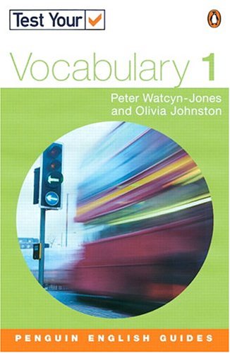 Test Your Vocabulary: 1 (Penguin English)