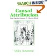 Causal Attribution: From Cognitive Processes to Collective Beliefs by Miles Hewstone