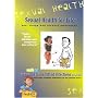 Sexual Health for Life: Sexually Transmitted Infections (STIs/STDs) and Other Common Infections of the Genital Tract Unit 1 (Sexual Health for Life)