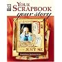 Your Scrapbook, Your Story