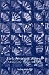 Early American Women: A Documentary History, 1600 - 1900