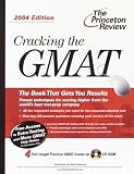Cracking the GMAT with Sample Tests on CD-ROM, 2004 Edition (Graduate Test Prep) Princeton Review, Geoff Martz, Adam Robinson