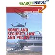 Homeland Security Law And Policy by  Joseph Biden and William C. Nicholson