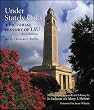 Under Stately Oaks: A Pictorial History of Lsu