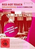 Produkt-Bild: Red Hot Touch - Explosiver Sex durch sinnliche Massagen