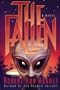 The Fallen: A Novel