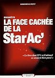 La Face cach�e de la Star Ac'
