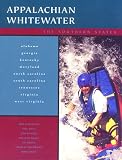 Appalachian Whitewater: The Southern States