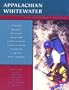 Appalachian Whitewater: The Southern States