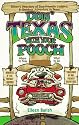 Doin' Texas With Your Pooch: Eileen's Directory of Dog-Friendly Lodging & Outdoor Adventure in Texas (Barish, Eileen. Vacationing With Your Pet Travel Series.)